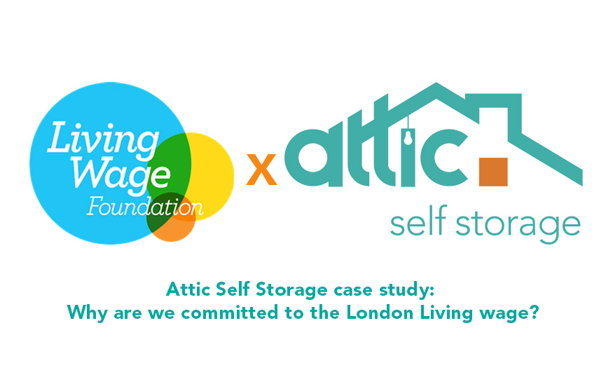 Attic Self Storage case study: Why are we committed to the London Living wage?